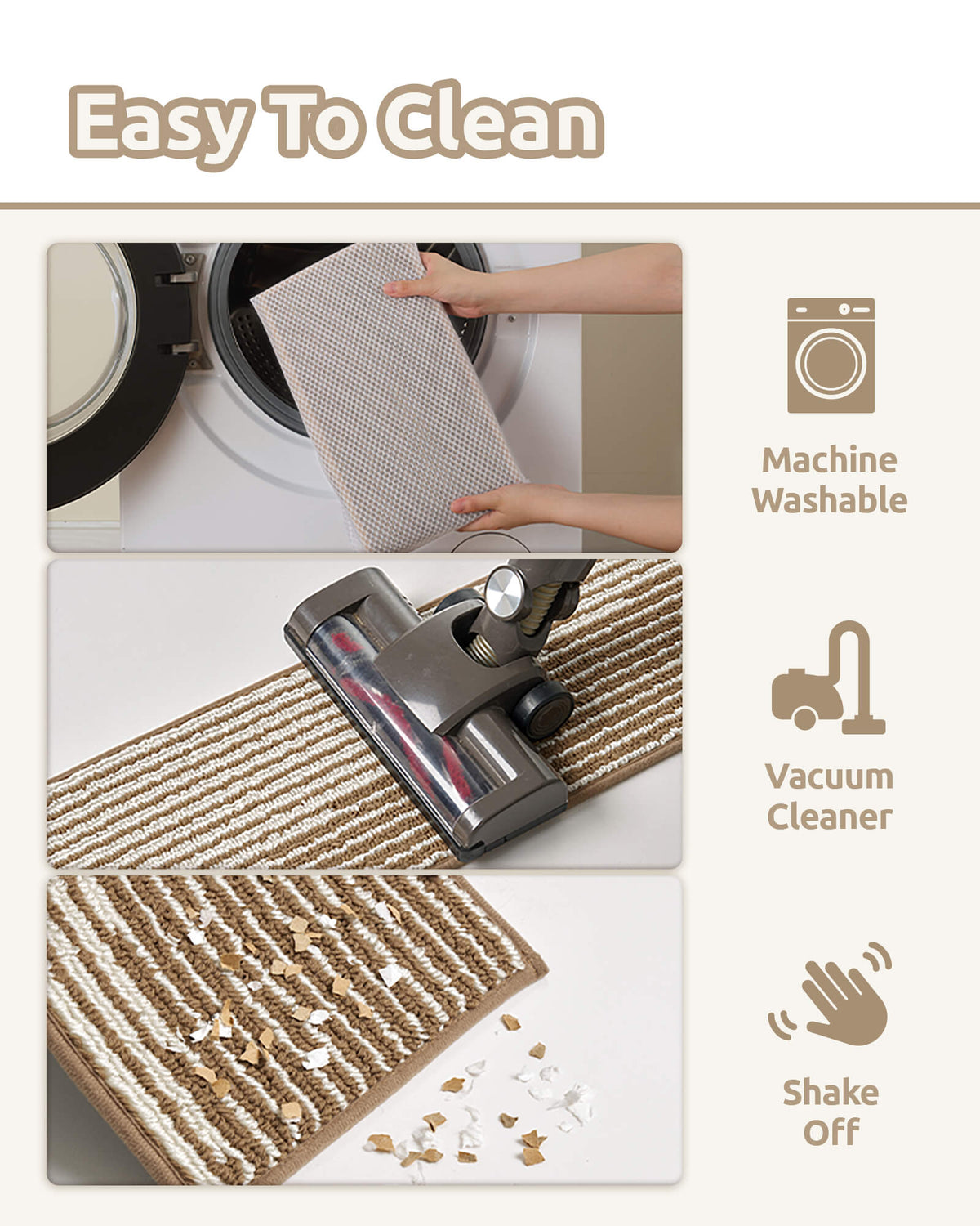 An easy-clean care guide for brown and white striped non-slip stair treads demonstrates three convenient cleaning methods: machine washing, vacuuming dust and debris, and shaking off loose dirt. The soft ribbed woven surface offers low-maintenance convenience, comfortable footing, and practical everyday care for busy households with kids and pets.