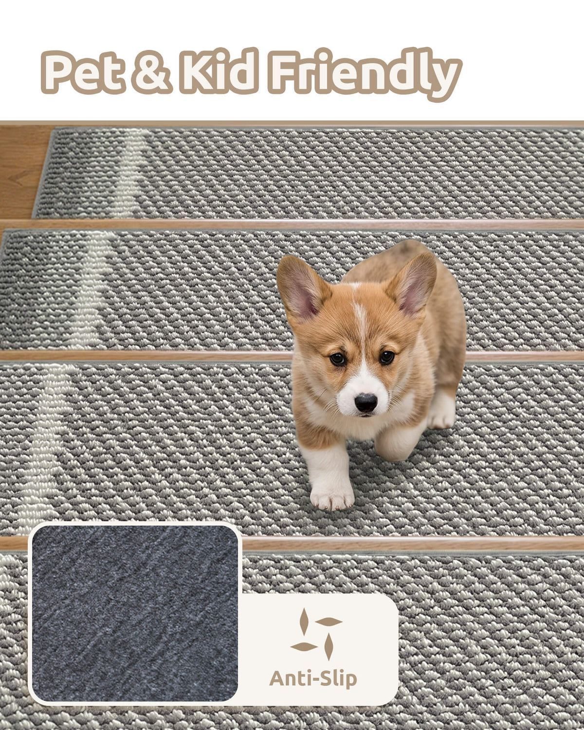 A pet- and kid-friendly stair tread infographic features a cute corgi puppy walking down wooden stairs covered with gray gradient striped non-slip stair treads, highlighting their soft cushioned woven texture and anti-slip backing designed to provide added traction, secure footing, and everyday comfort for children and pets.
